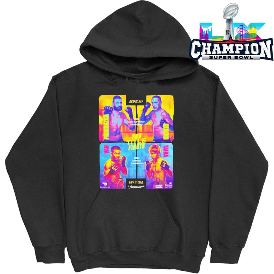 Ufc 327 Two Title Fights World Light Heavyweight Championship And World Flyweight Championship On April 11 2026 Shirt