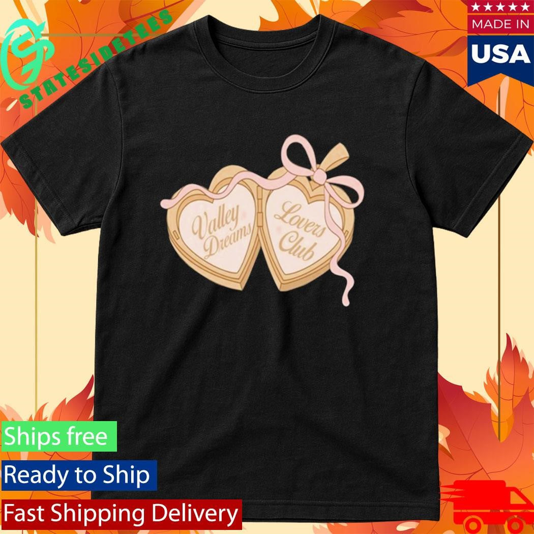 Valley Dreams Loves Club Shirt