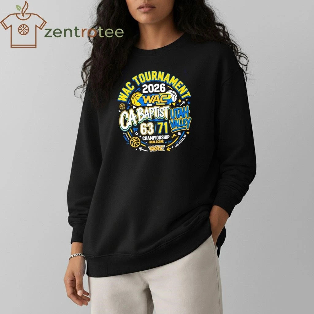 WAC tournament 2026 CA Baptist 63 Utah Valley shirt