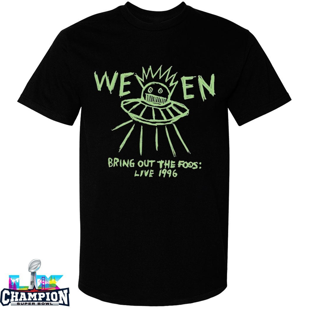 Ween Bring Out The Foos Live 1996 T-shirts