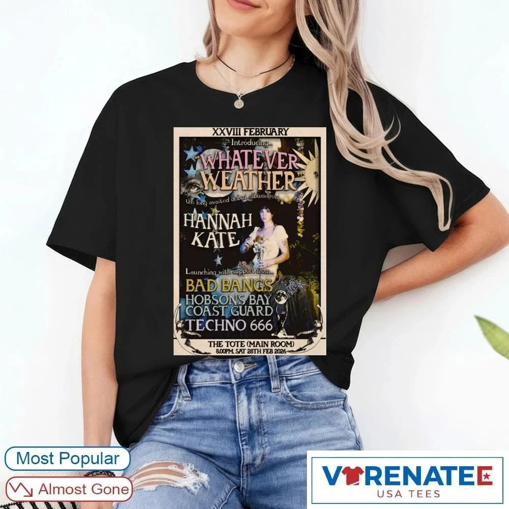 Whatever Weather Hannah Kate February 28 2026 The Big Announcement Poster shirt