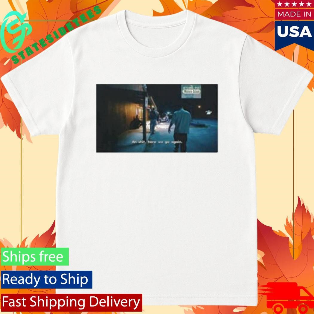 When We Walk In The Door Everybody’s Like Man I Ain’t Lookin’ For Trouble Shirt