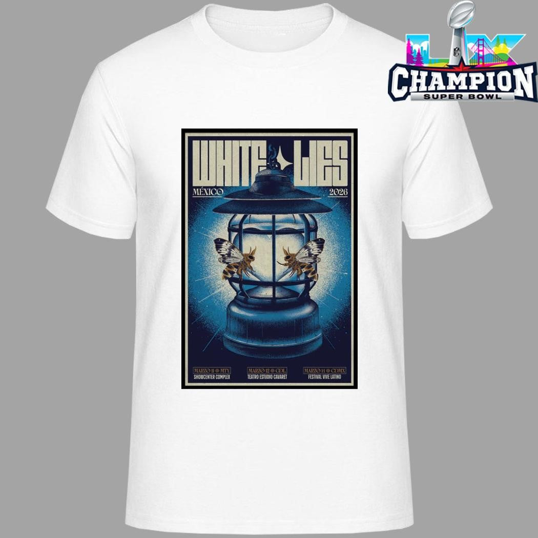 White Lies Mar 14 2026 Festival Vive Latino Shirt