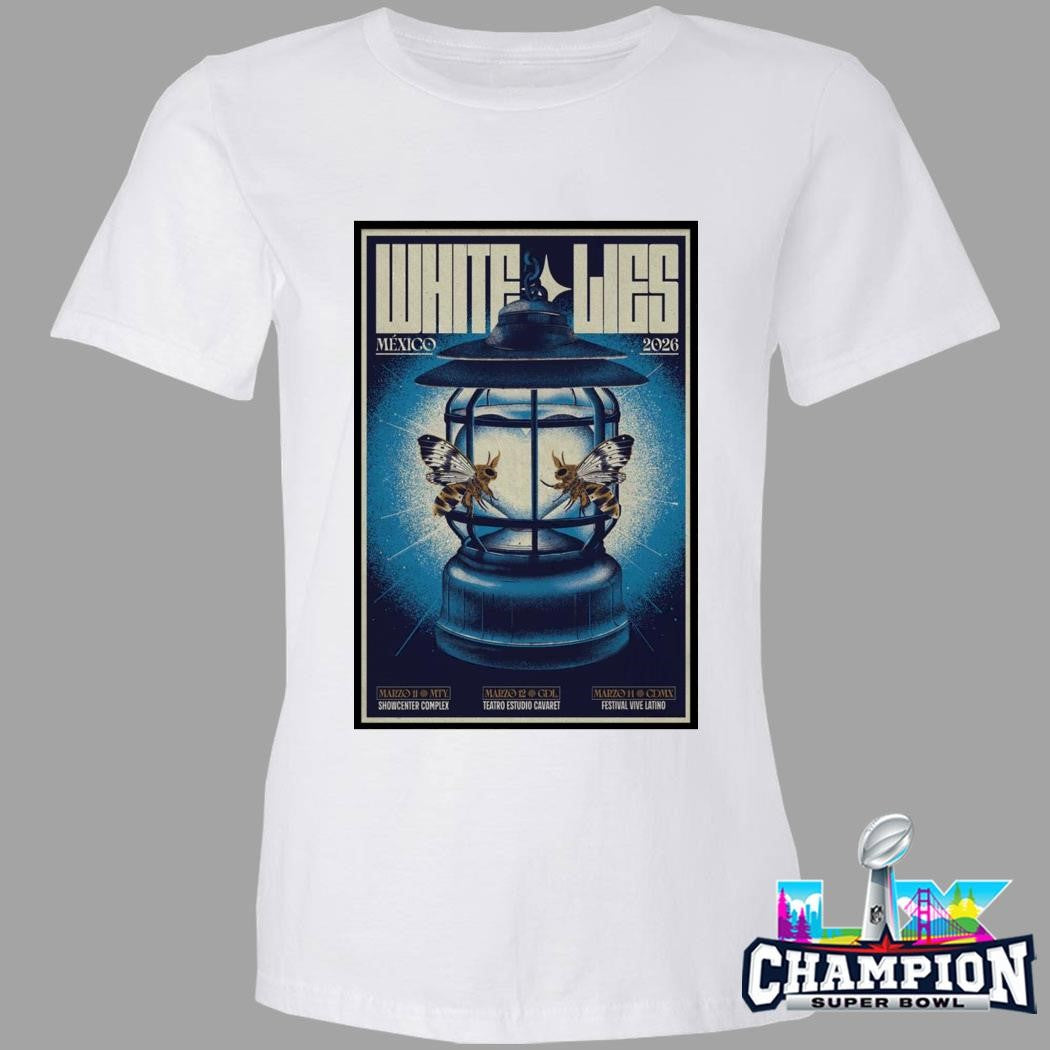 White Lies Mar 14 2026 Festival Vive Latino Shirt