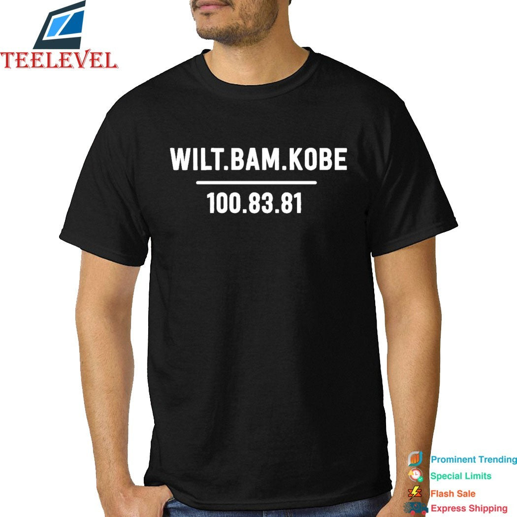 Wilt Bam Kobe 100 83 81 3 Players Most Points In A Game In NBA History T-shirts