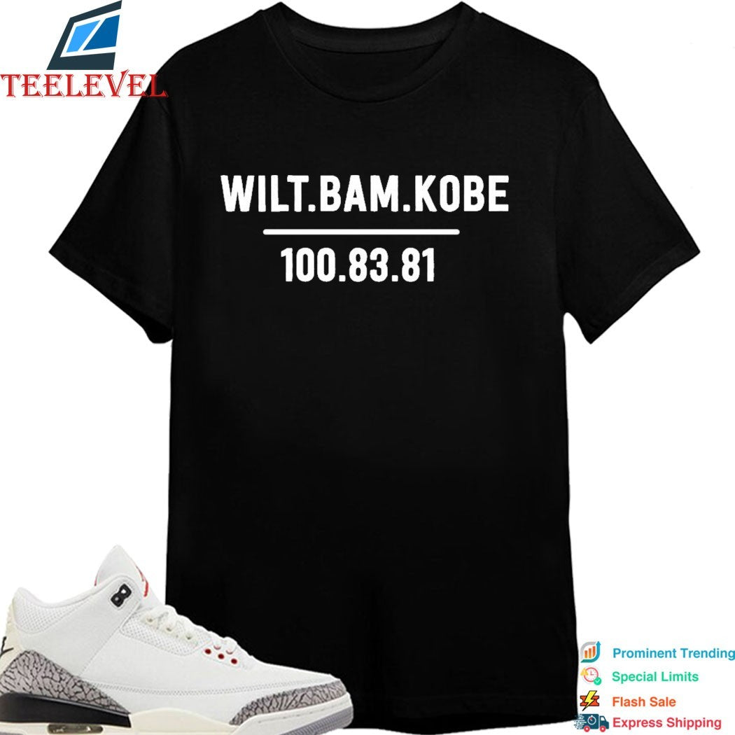 Wilt Bam Kobe 100 83 81 3 Players Most Points In A Game In NBA History T-shirts