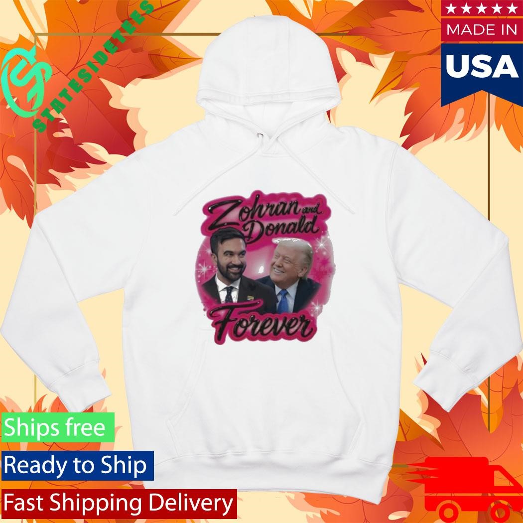 Zohran and Donald Airbrush Forever Shirt