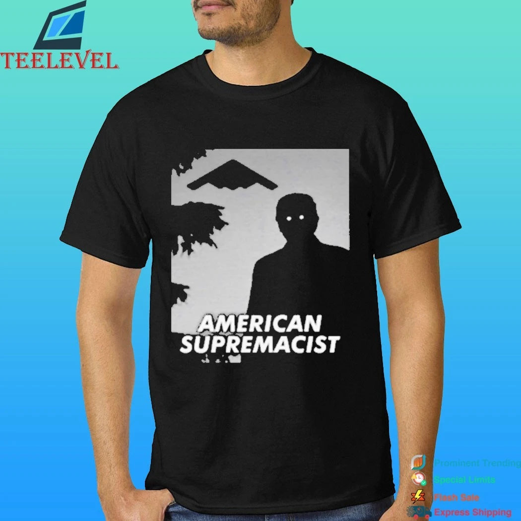 American Supremacist B2 Shirt
