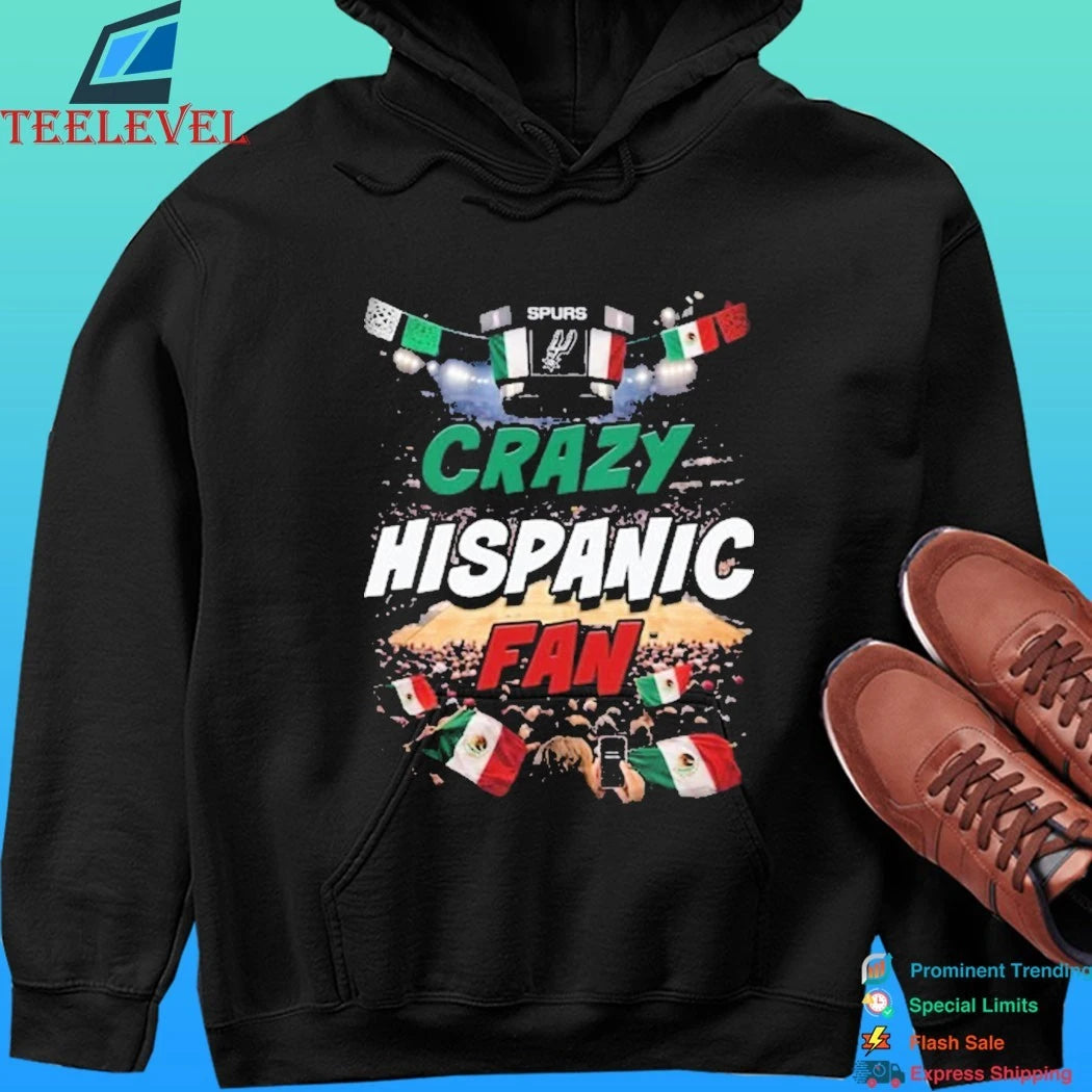 Crazy Hispanic Fan Spurs Shirt
