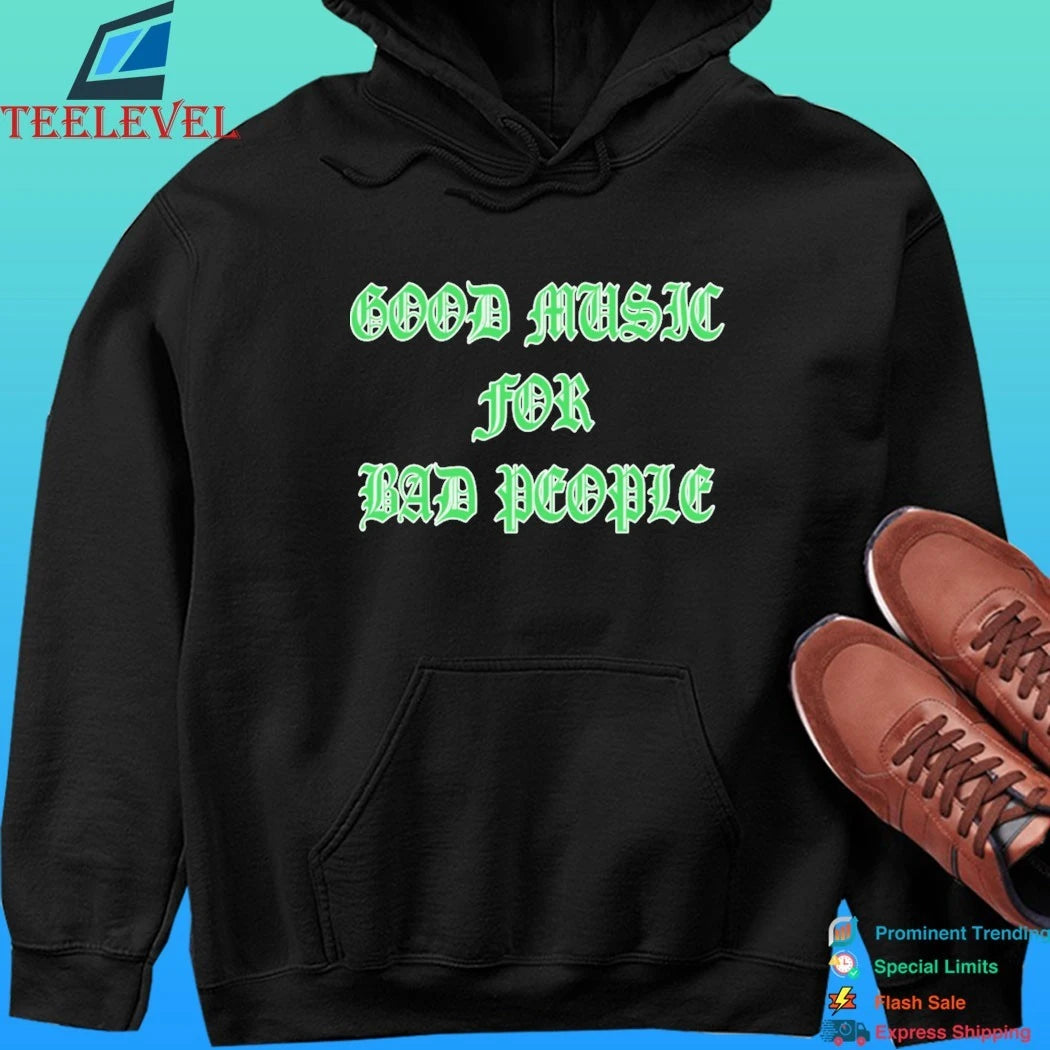 Hellbent Records Good Music For Bad People Shirt