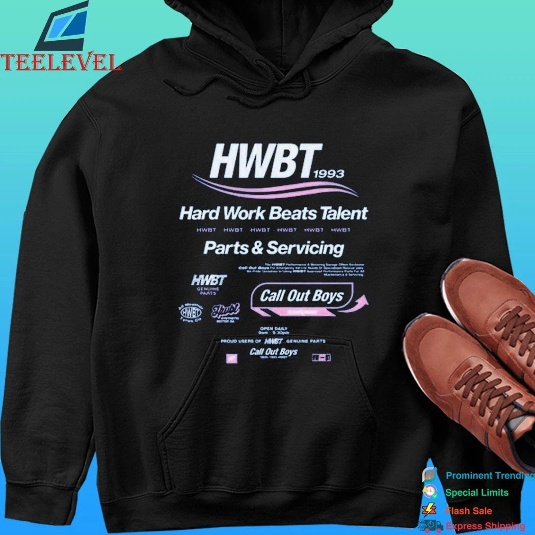 Hwbt Call Out Boys Hard Work Beats Talent Parts &amp; Servicing Shirt
