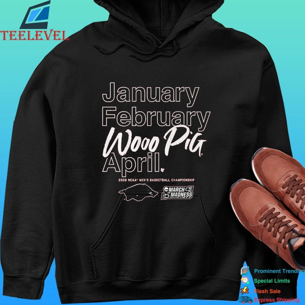January February Wooo Pia April. Arkansas Razorbacks Mbb 2026 March Madness Month Shirt