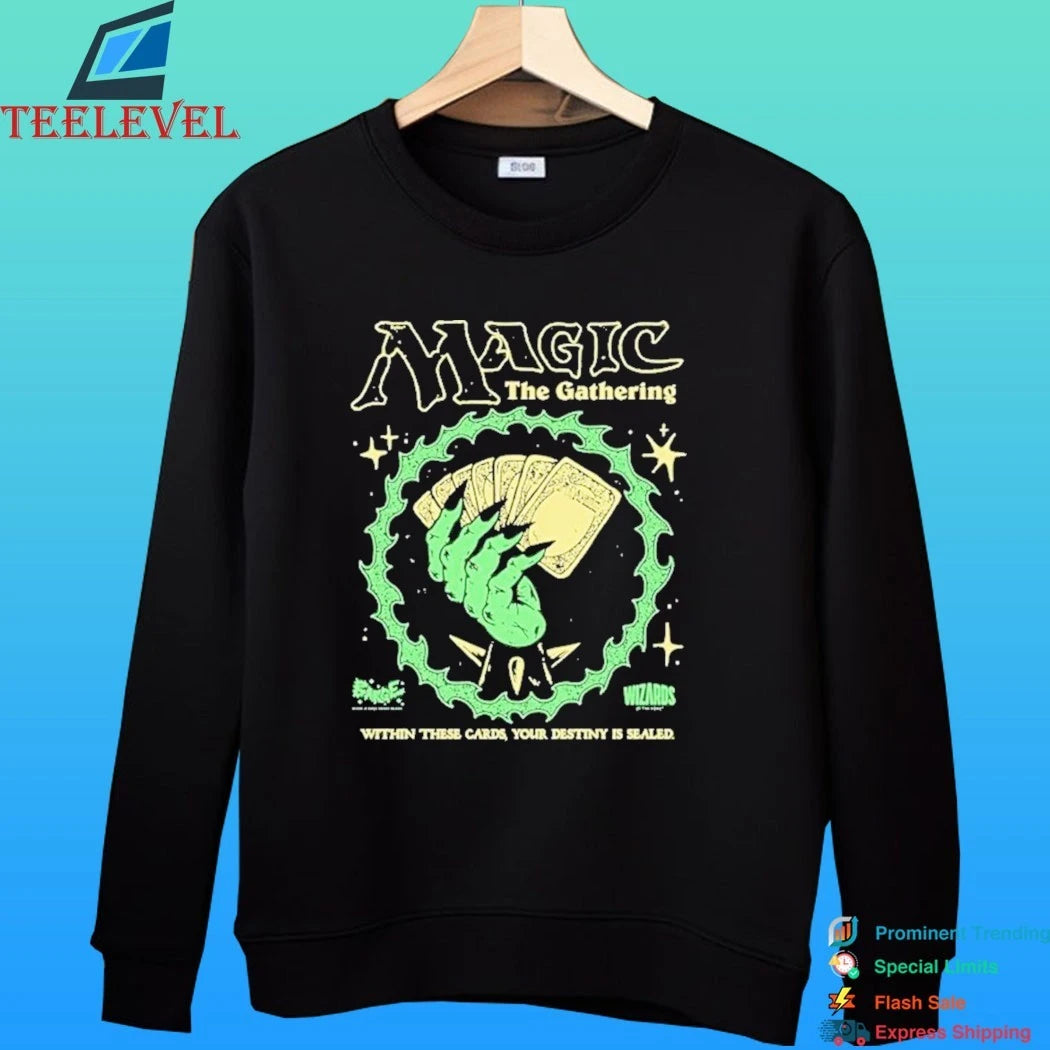 Magic The Gathering Within These Cards Your Destiny Is Sealed I Hold The Cards Wizard Shirt