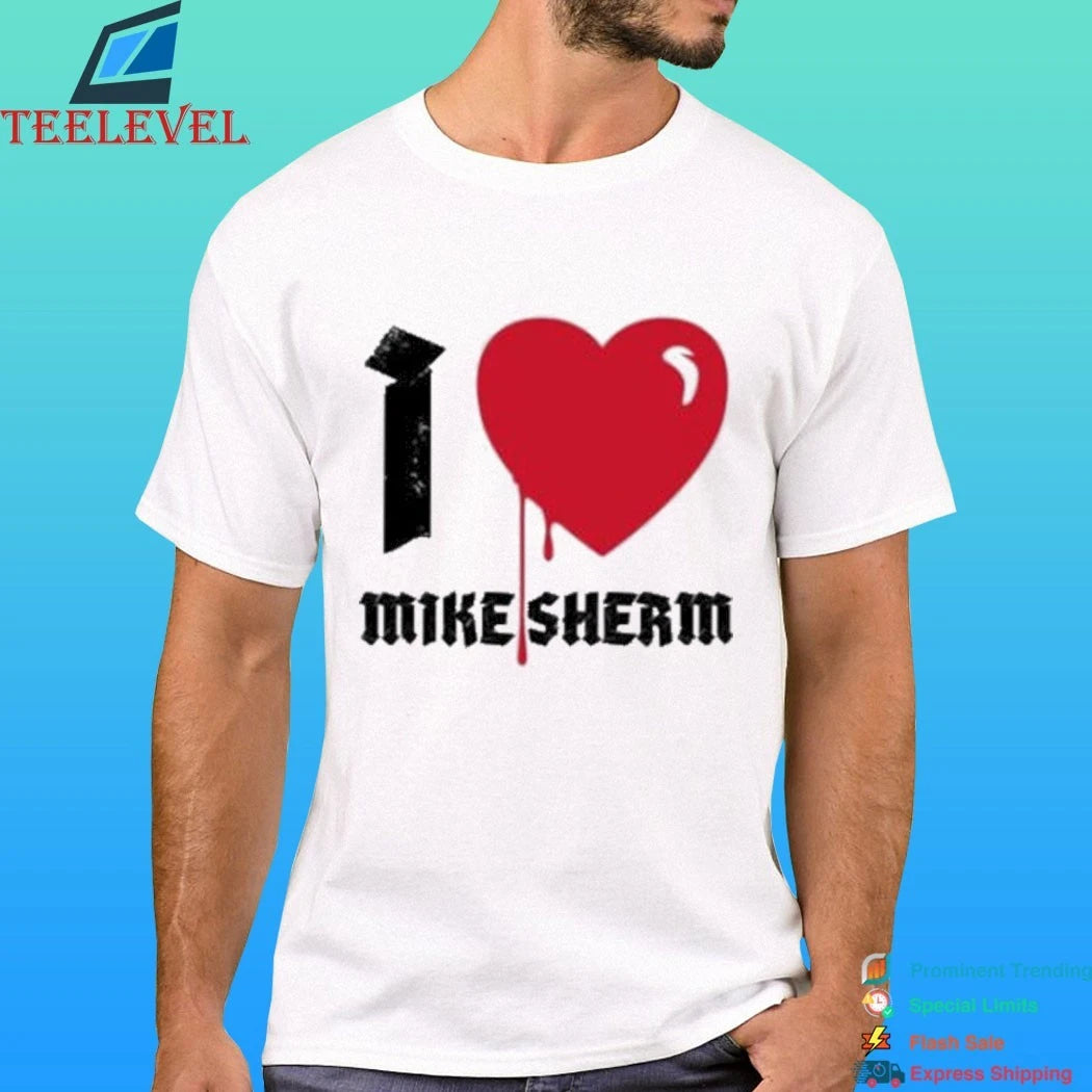 Mike Sherm I Heart Shirt