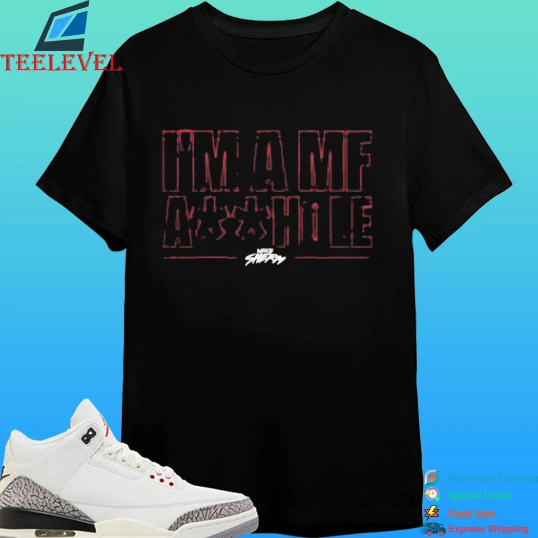 Mike Sherm I’m A Mf Shirt
