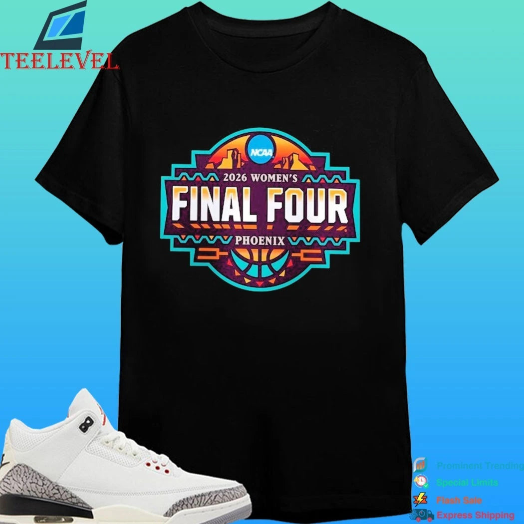 Ncaa Women’s Basketball Tournament March Madness Final Four Logo 2026 Shirt