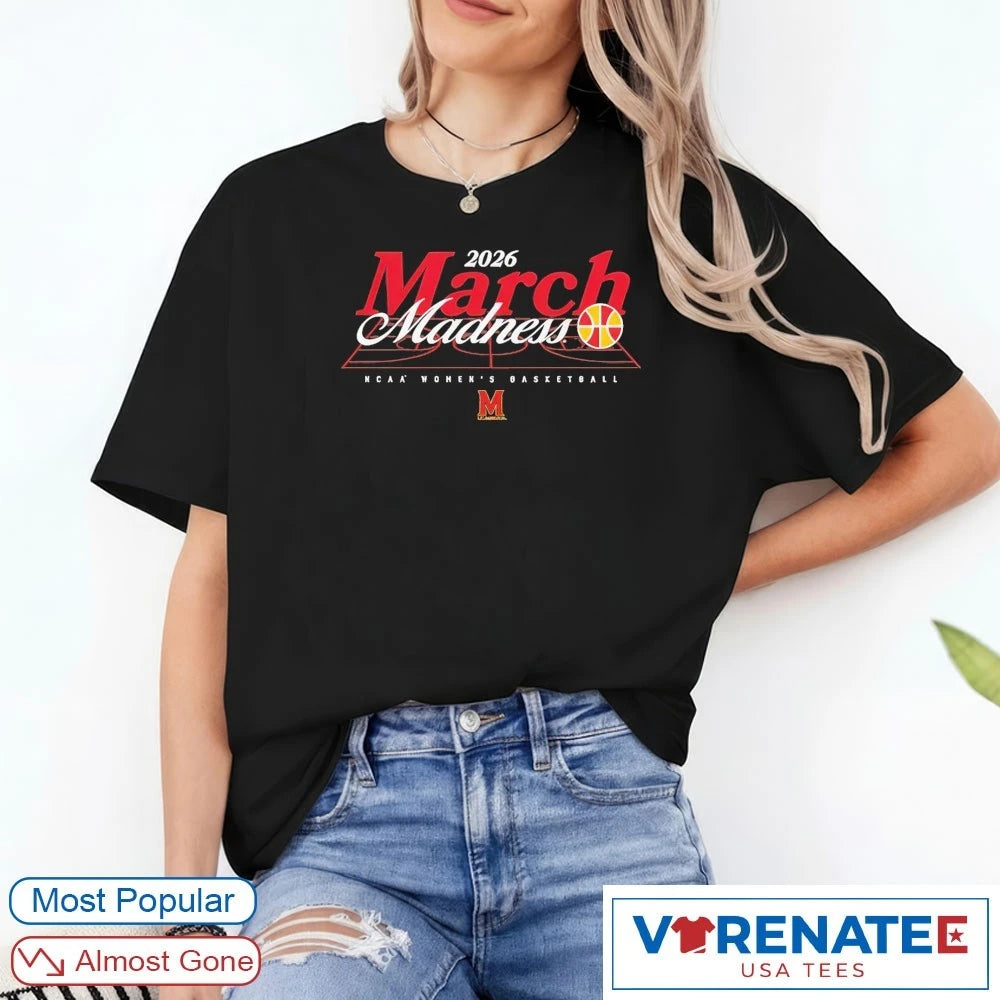 Official 2026 NCAA Women’s Basketball March Madness Maryland Fan T-Shirt