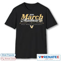 Official 2026 NCAA Women’s Basketball March Madness Vanderbilt Fan T-Shirt