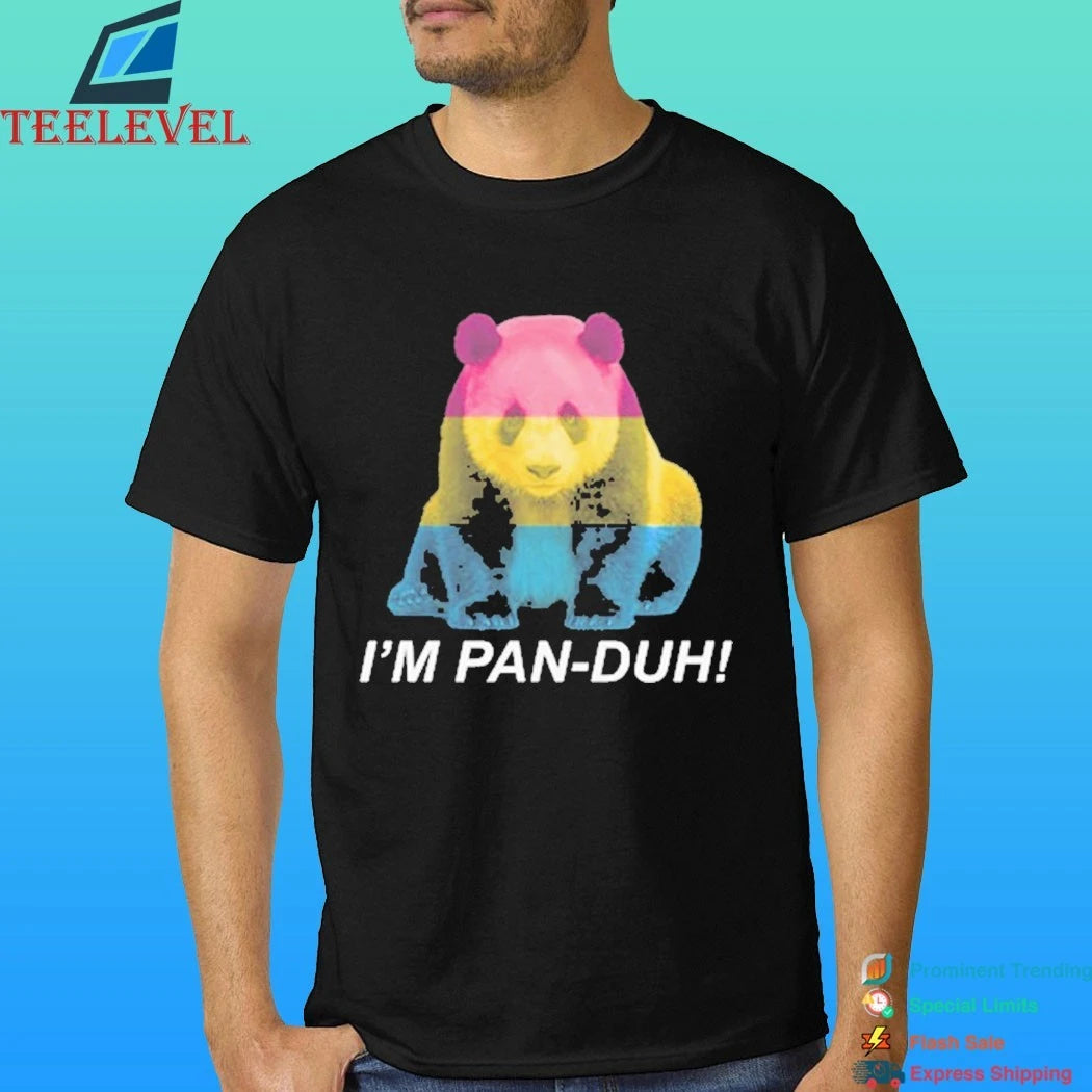Panda I’m Pan-duh Shirt