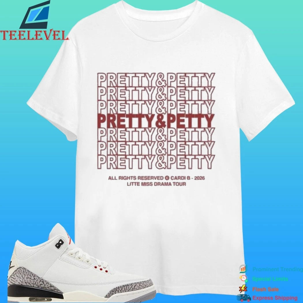 Pretty And Pretty 2026 Shirt