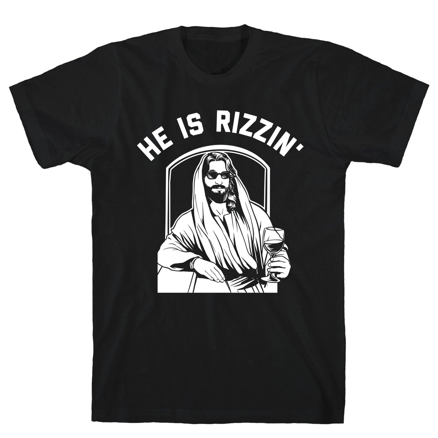 He Is Rizzin'  T-Shirt