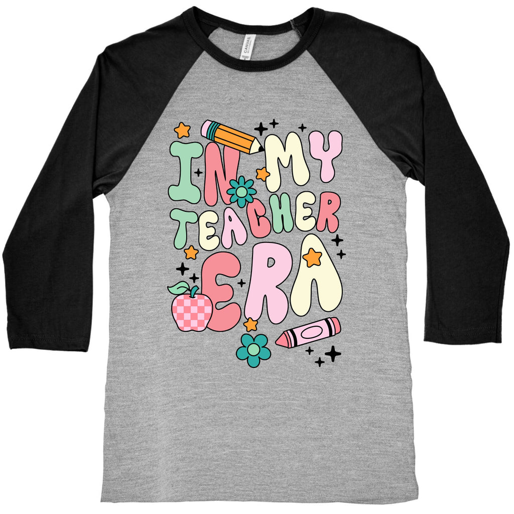 In My Teacher Era Baseball Tee