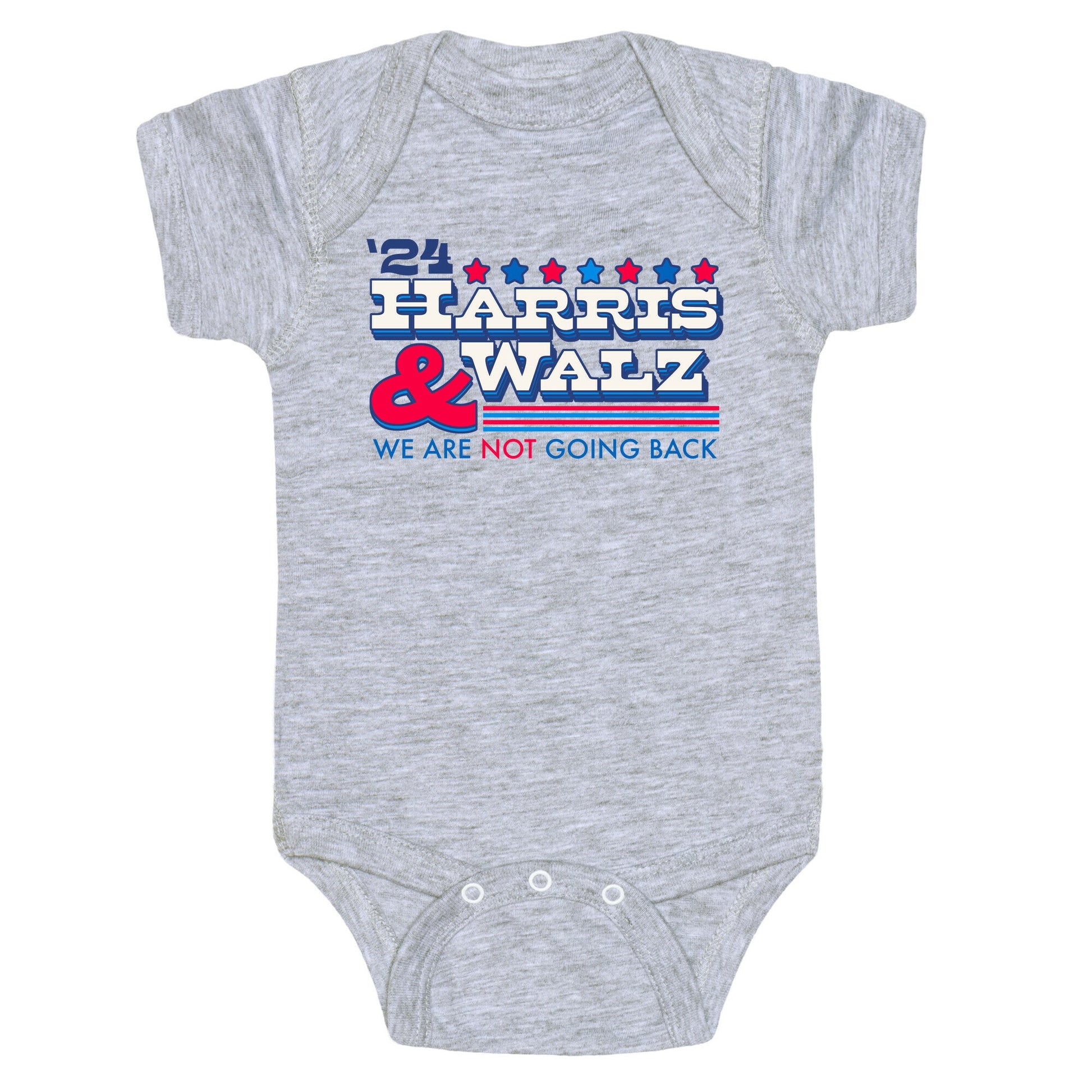 Harris and Walz 2024 We are NOT Going Back Baby One-Piece