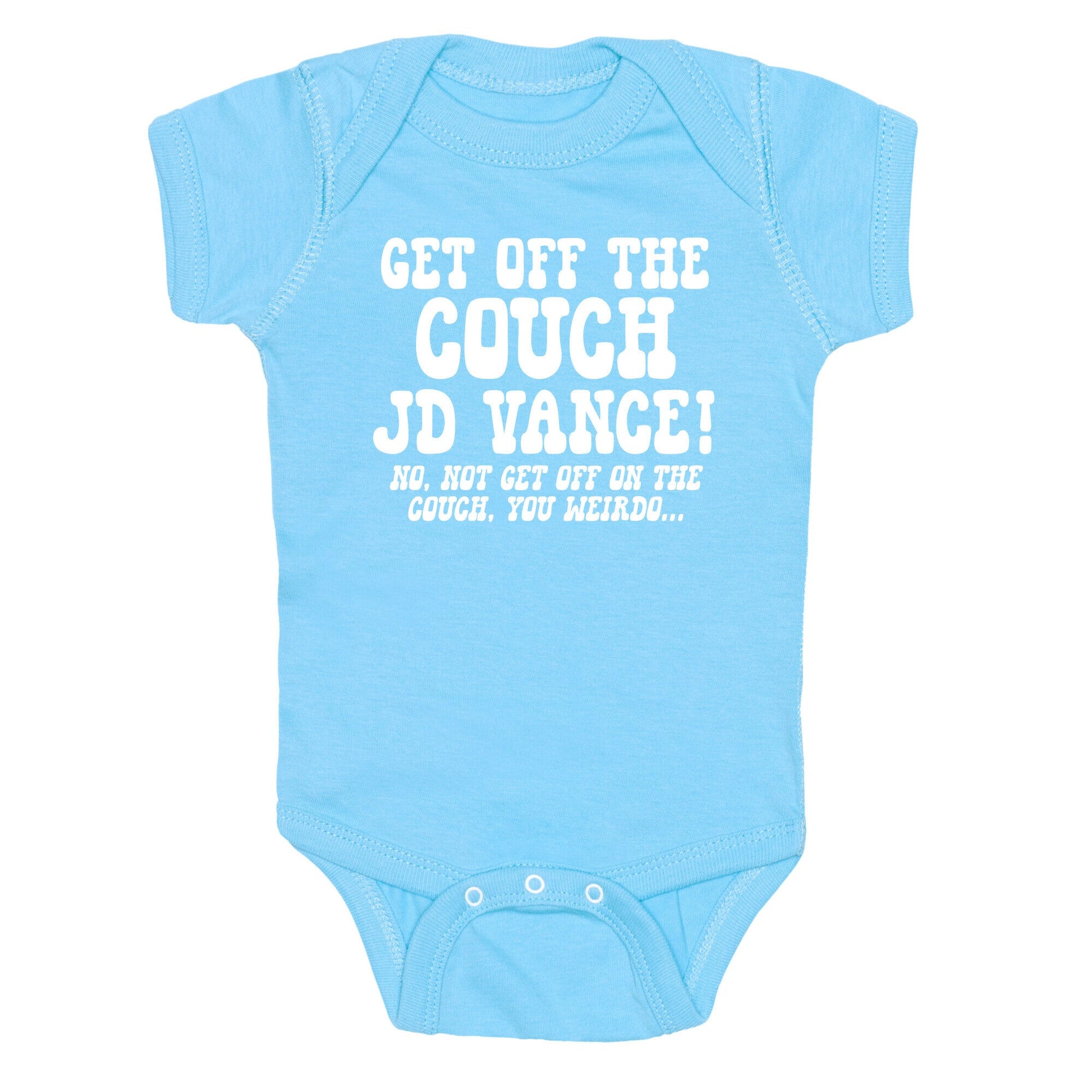 Get Off The Couch JD Vance Baby One-Piece