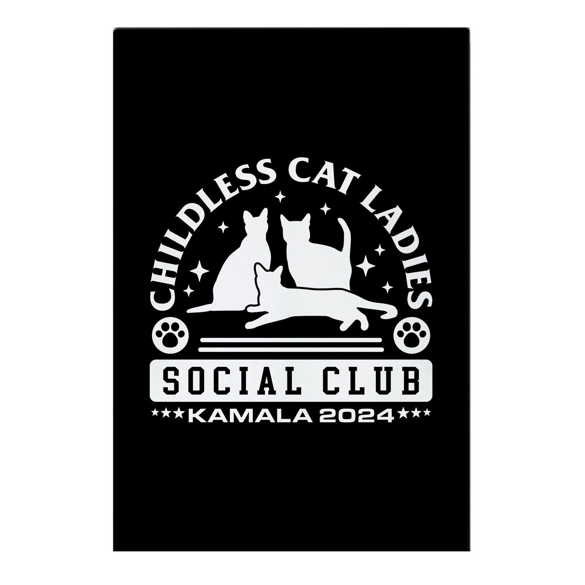 Childless Cat Ladies Social Club - Kamala 2024 Garden Flag