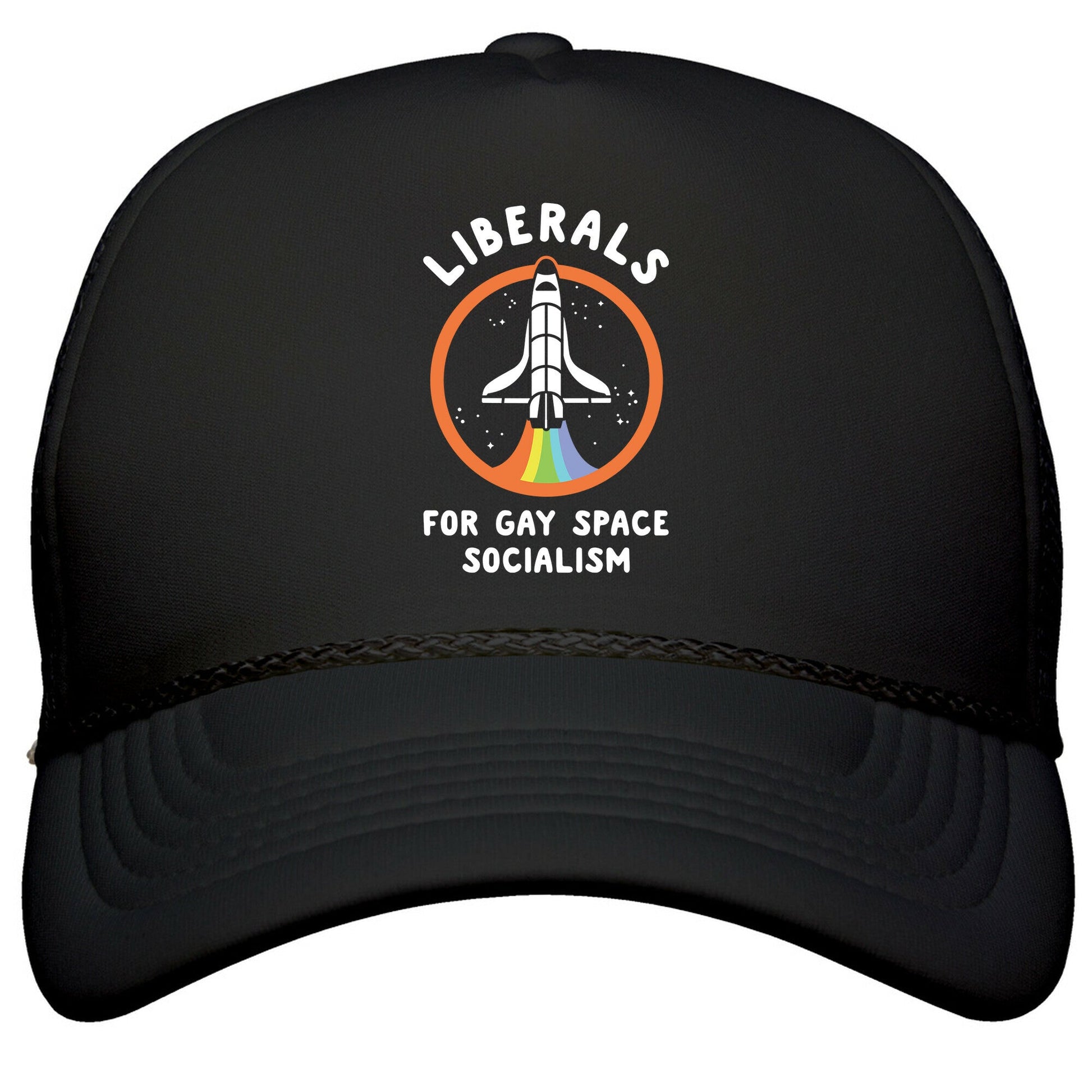 Liberals For Gay Space Socialism Snapback Trucker Hat