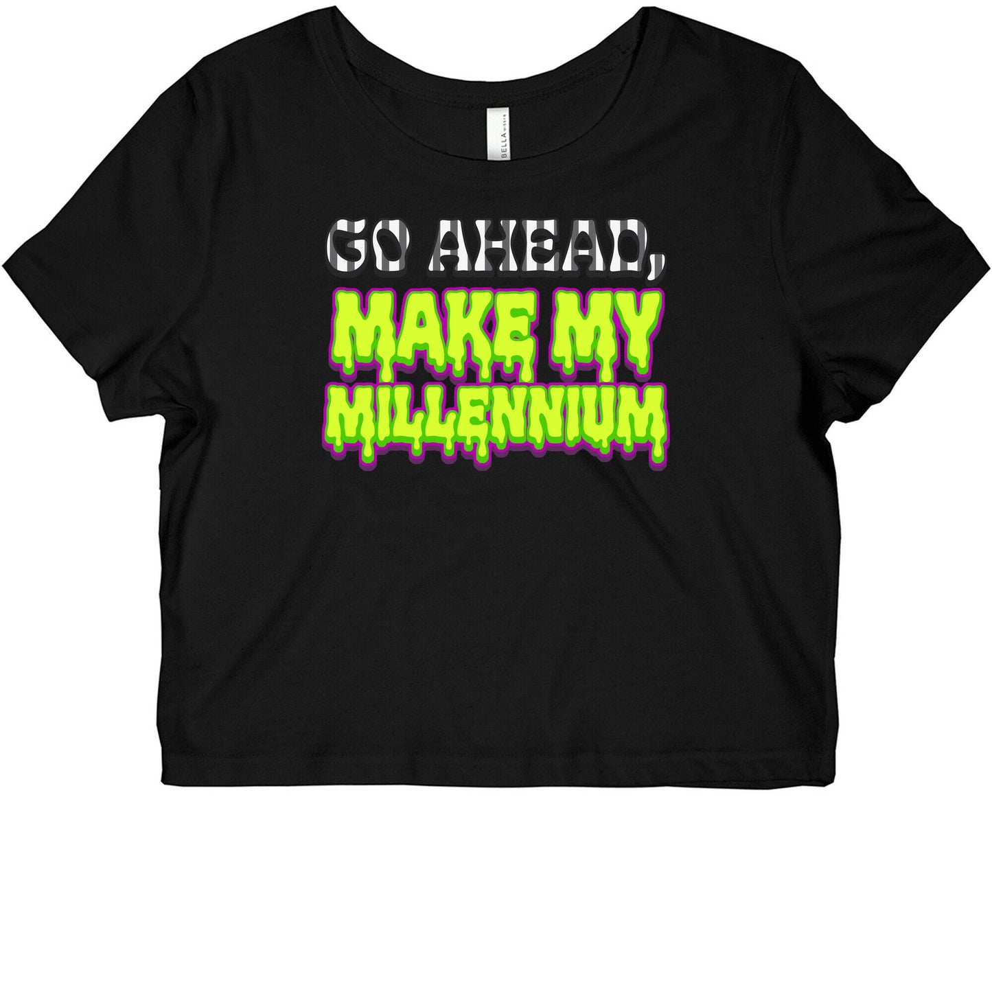 Go Ahead Make My Millennium Graphic Baby Tee