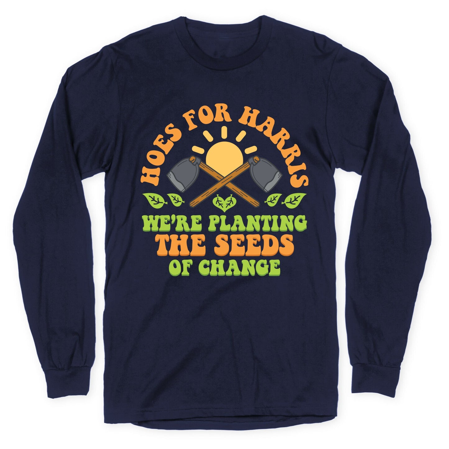 Hoes for Harris Longsleeve Tee