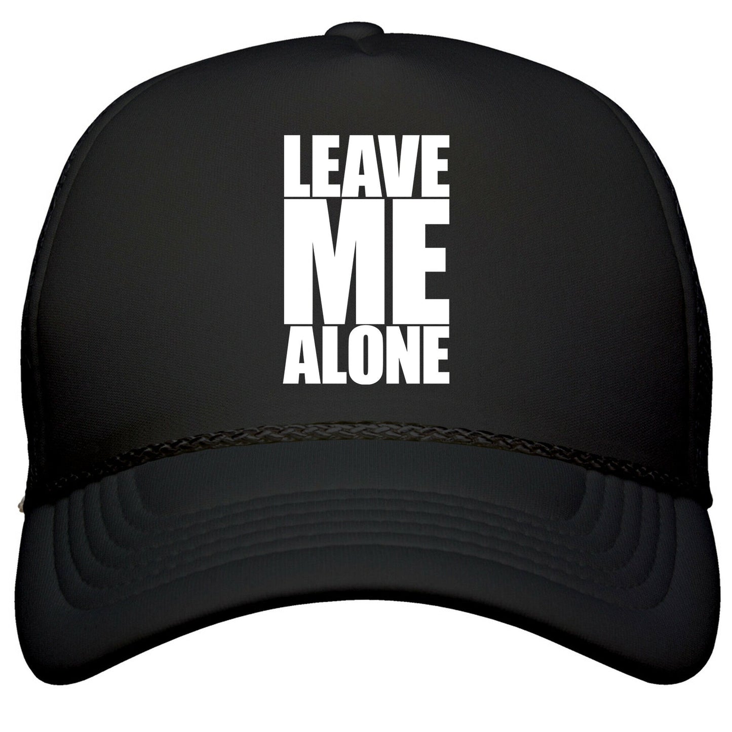 Leave Me Alone Snapback Trucker Hat