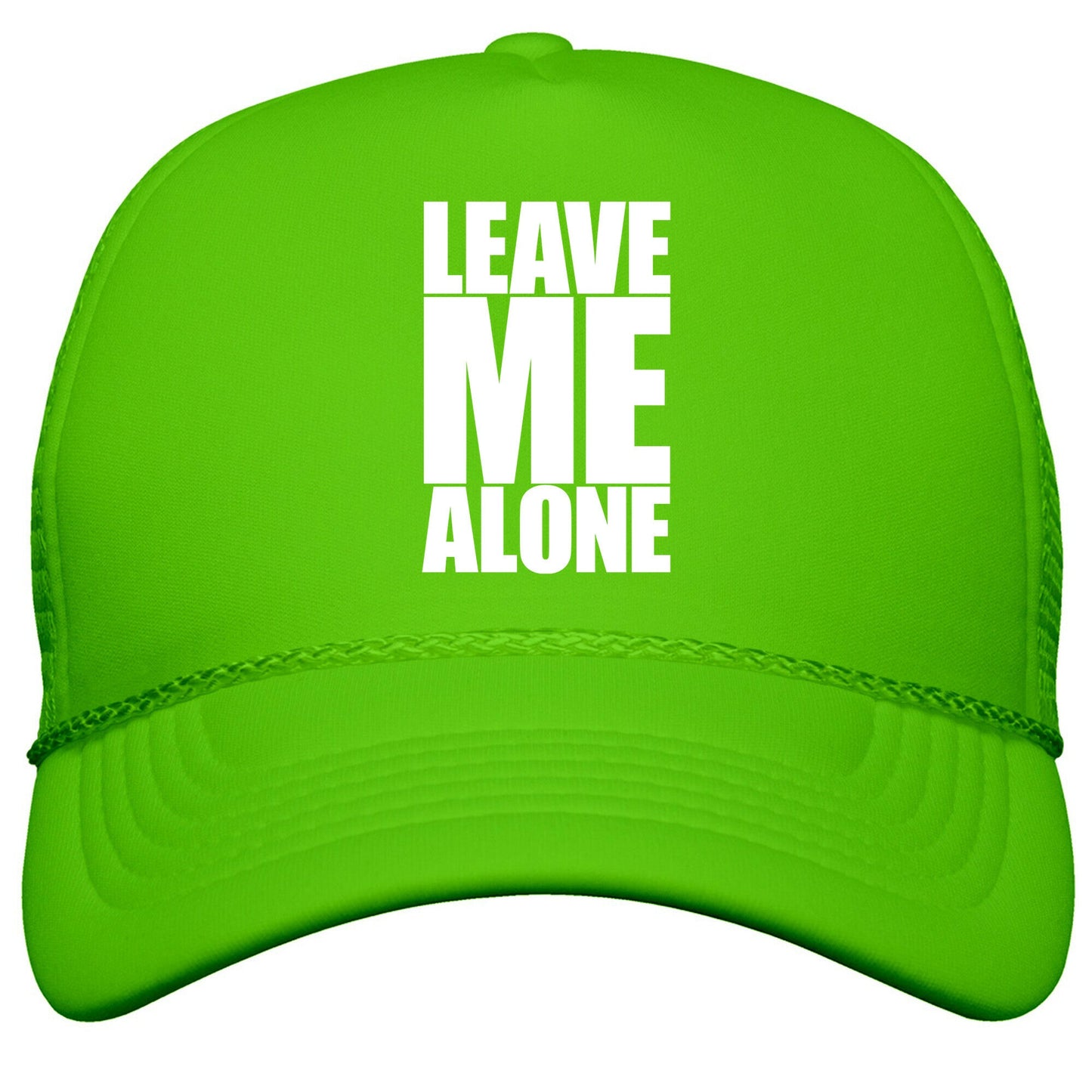 Leave Me Alone Snapback Trucker Hat