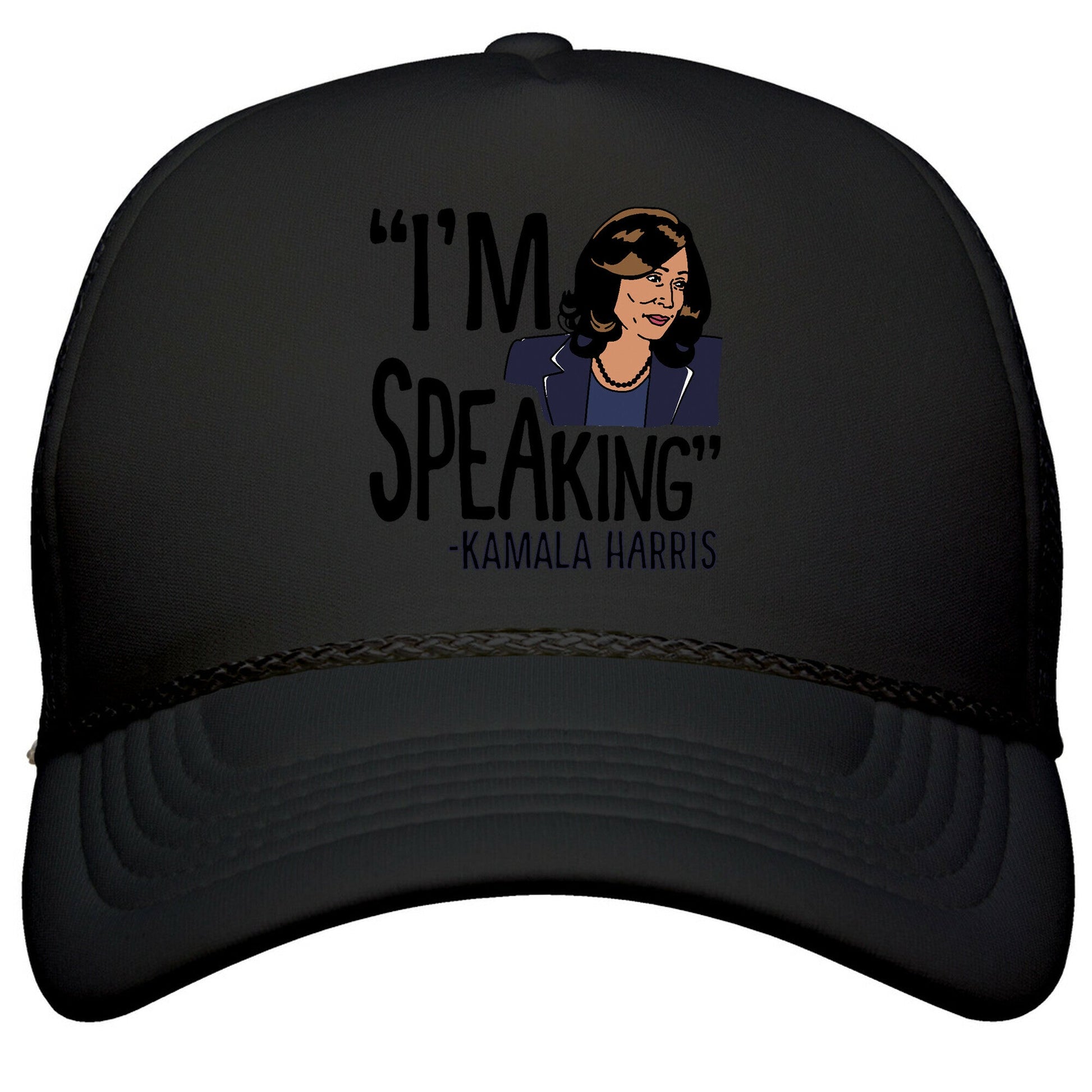 Im Speaking Kamala Harris Snapback Trucker Hat