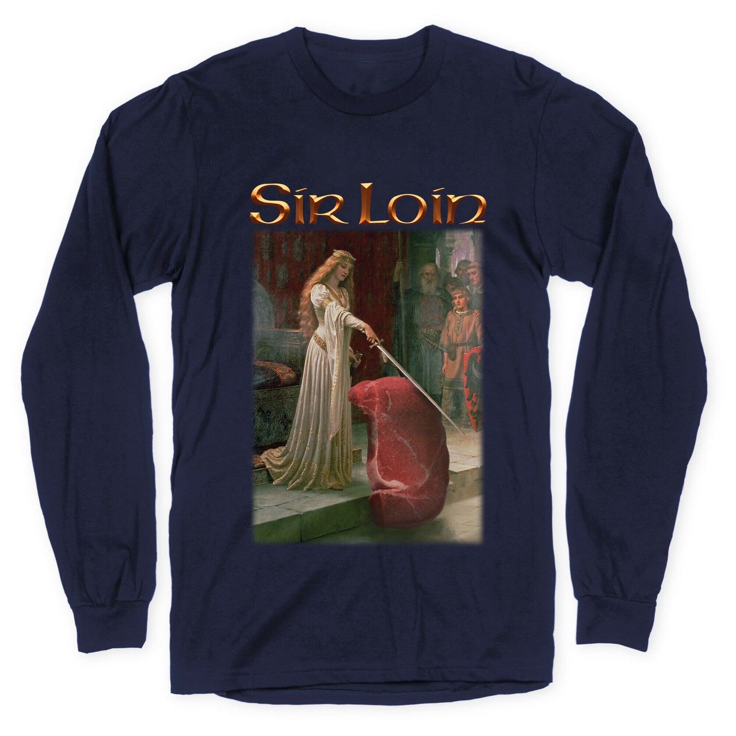 Sir Loin Steak Meme Longsleeve Tee