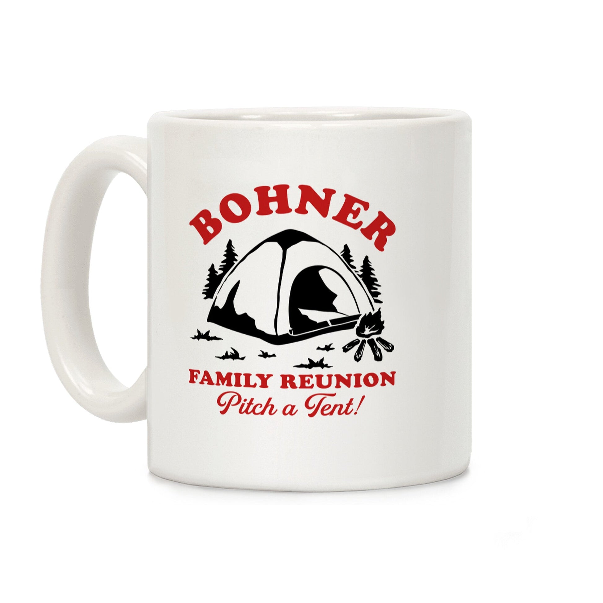 Bohner Family Reunion Coffee Mug