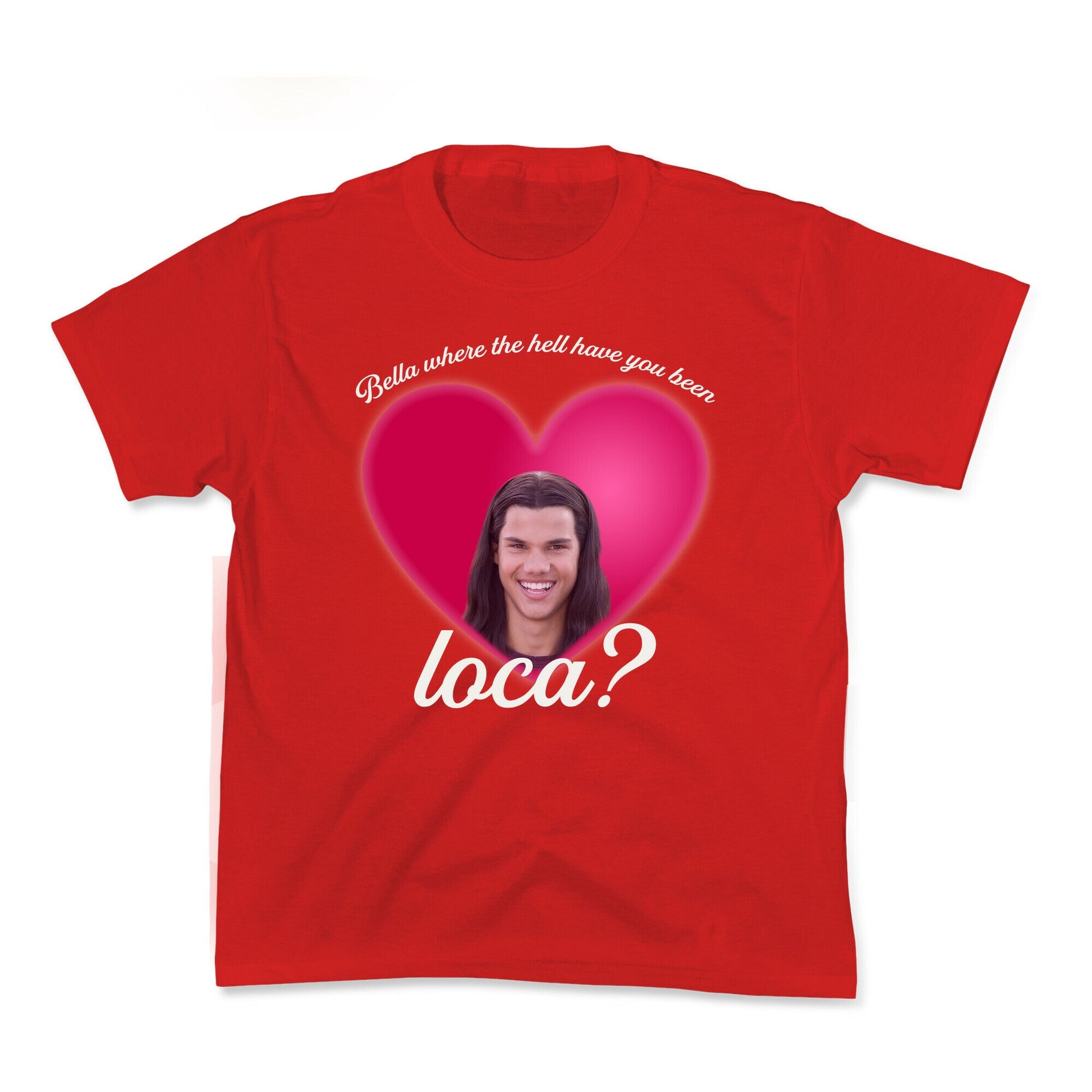 bella where the hell you been loca Kids Tee