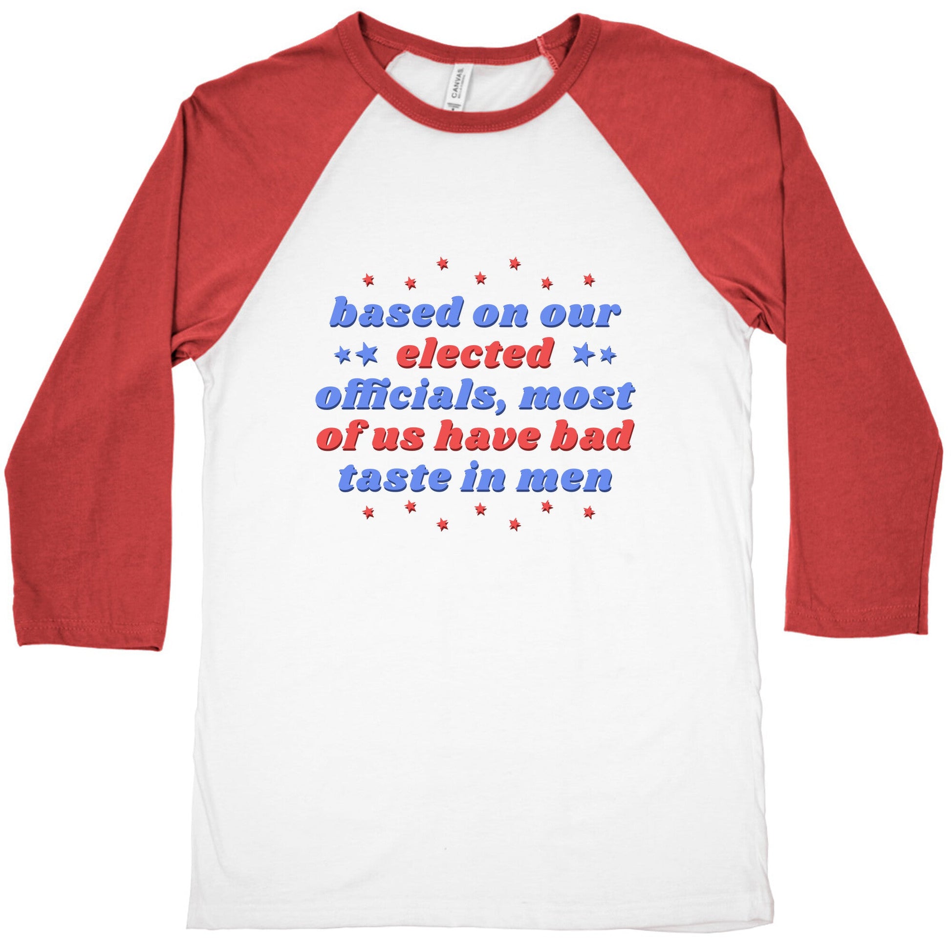 Bad Taste In Men Baseball Tee