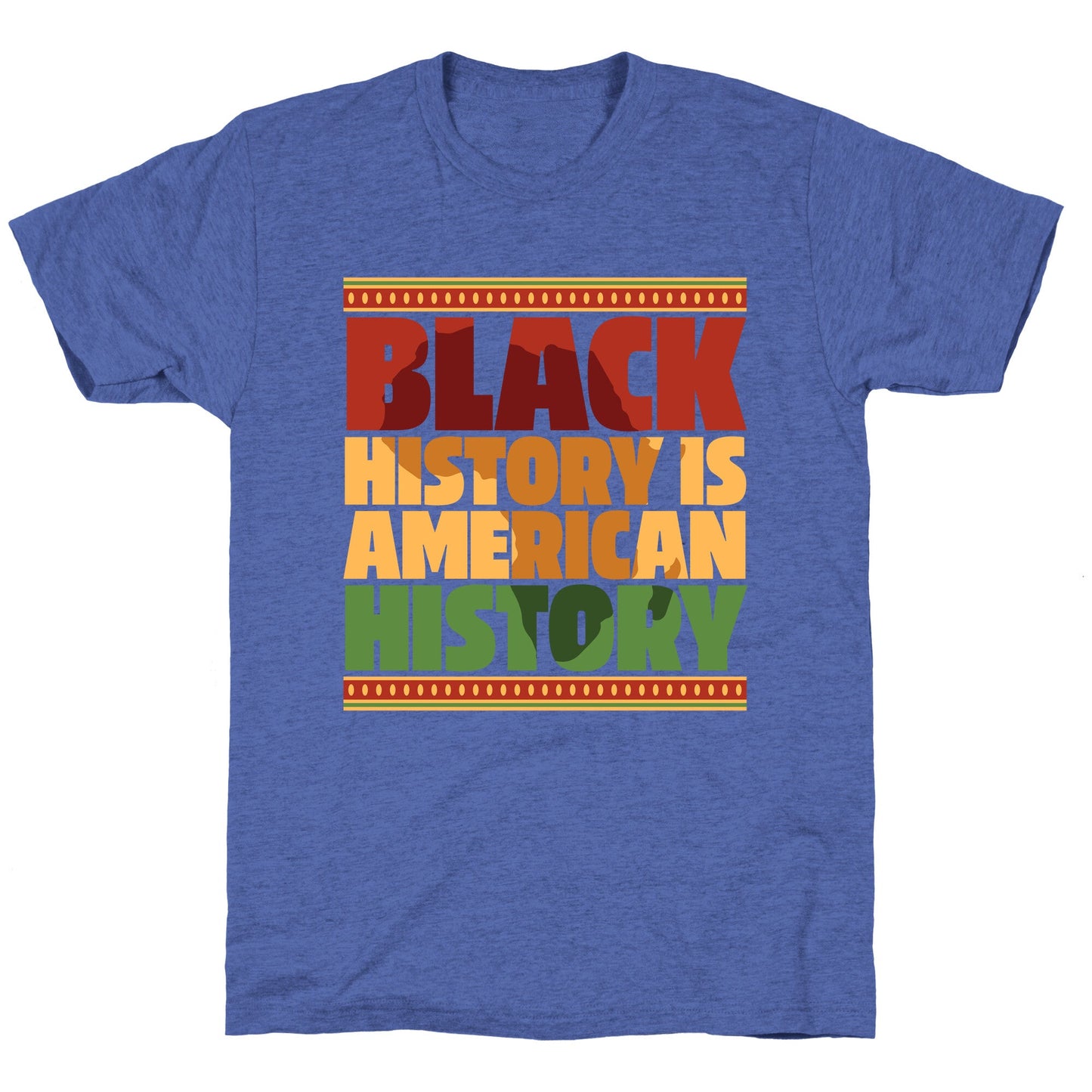 Black History Is American History Unisex Triblend Tee