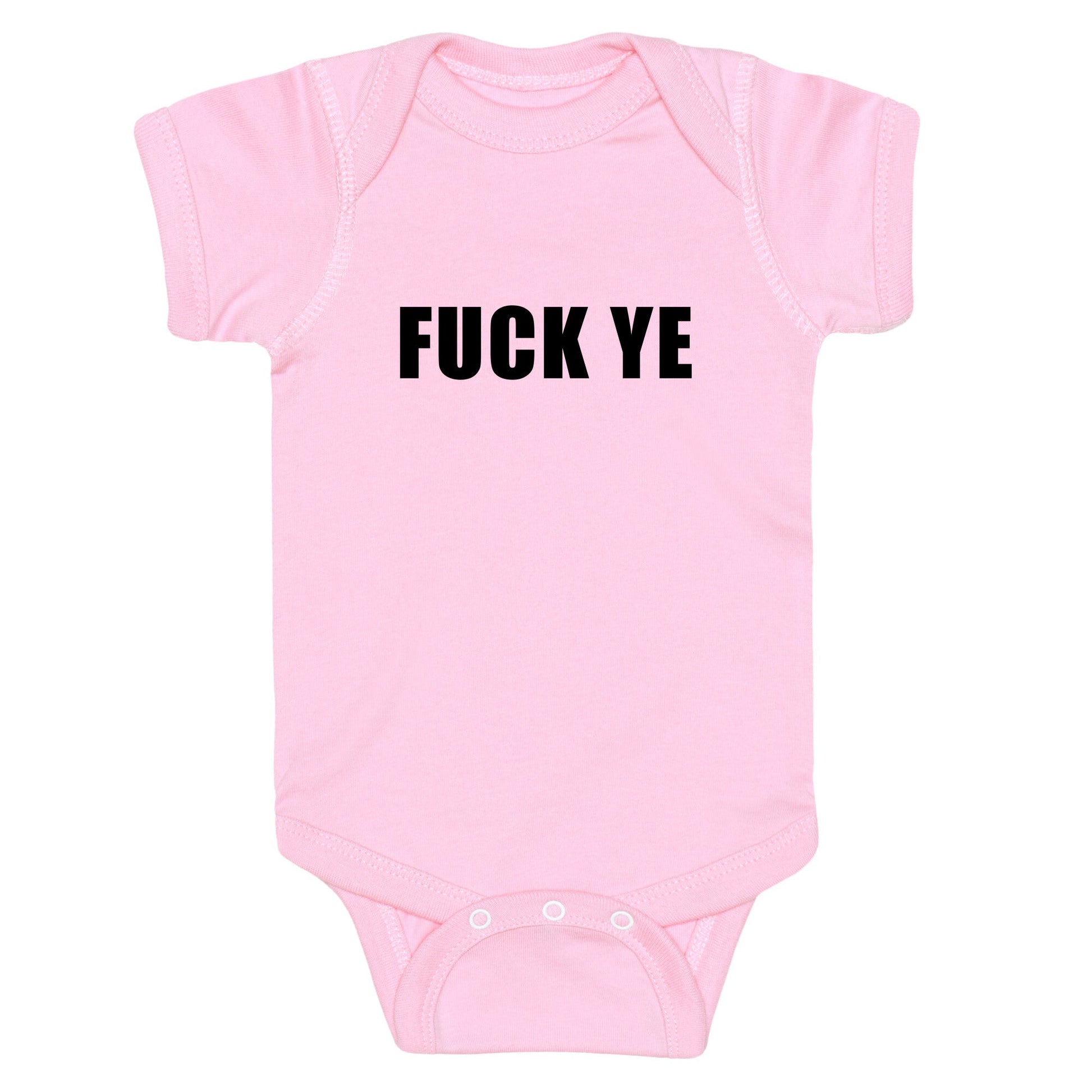 Fuck Ye Baby One-Piece