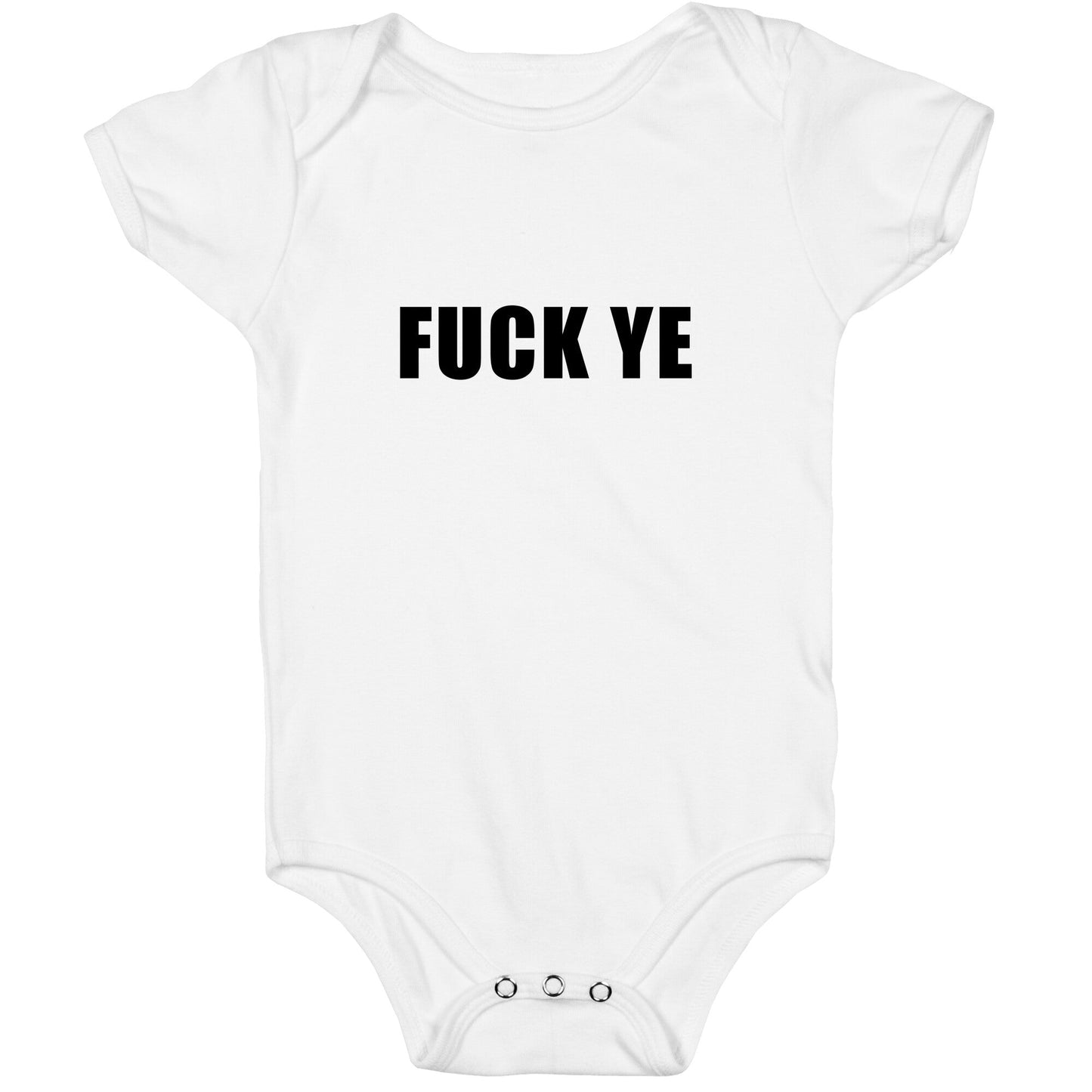 Fuck Ye Baby One-Piece