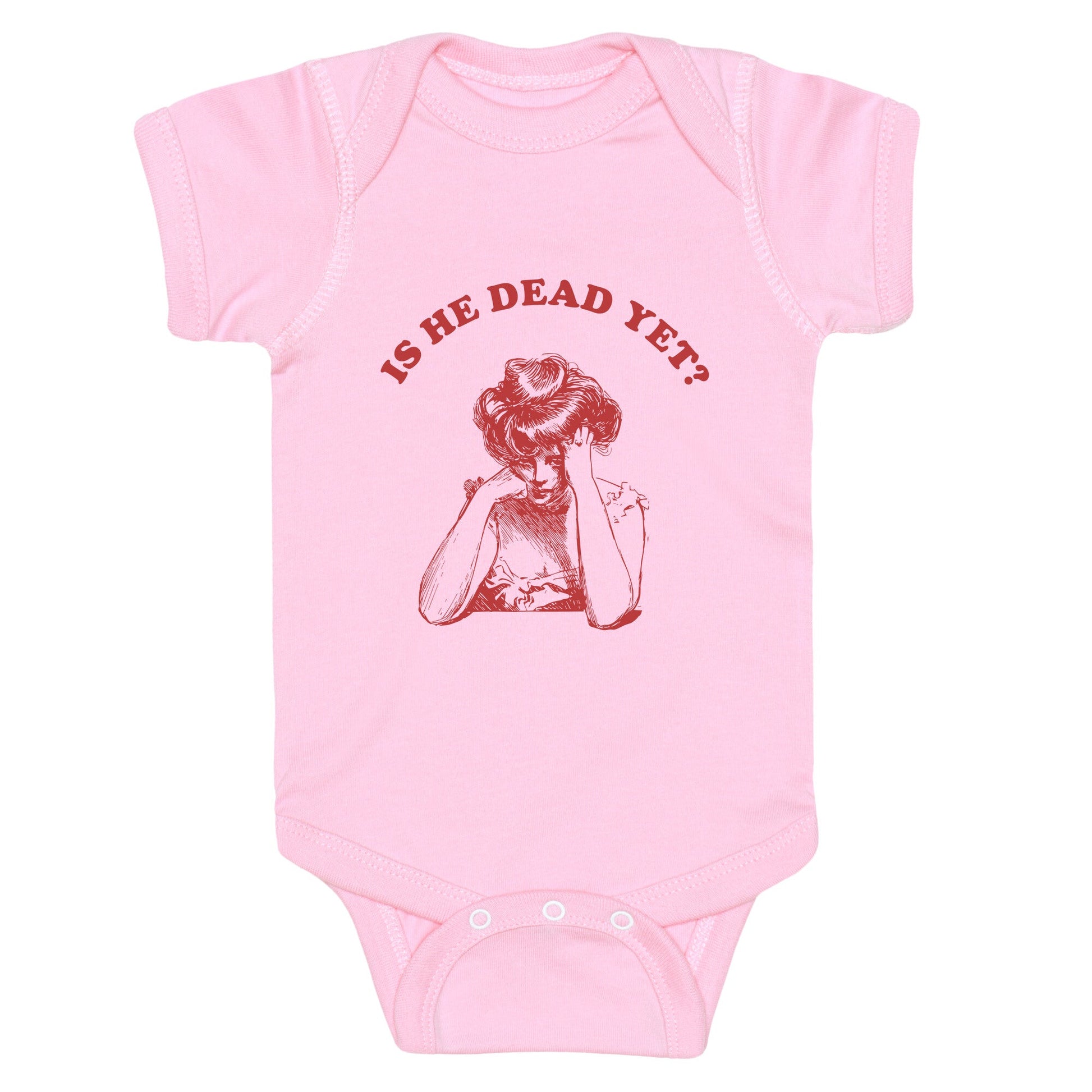 Is He Dead Yet Baby One-Piece