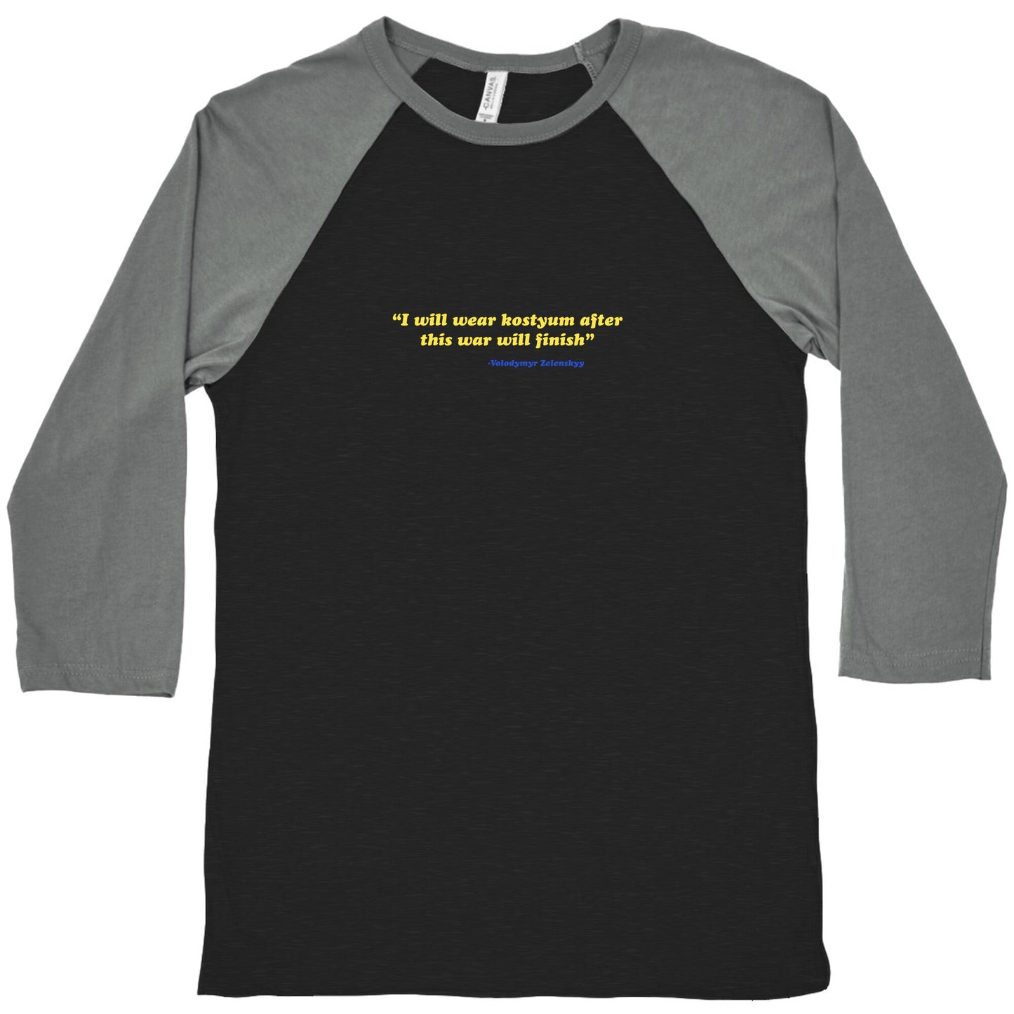 Zelensky Costume Quote Baseball Tee