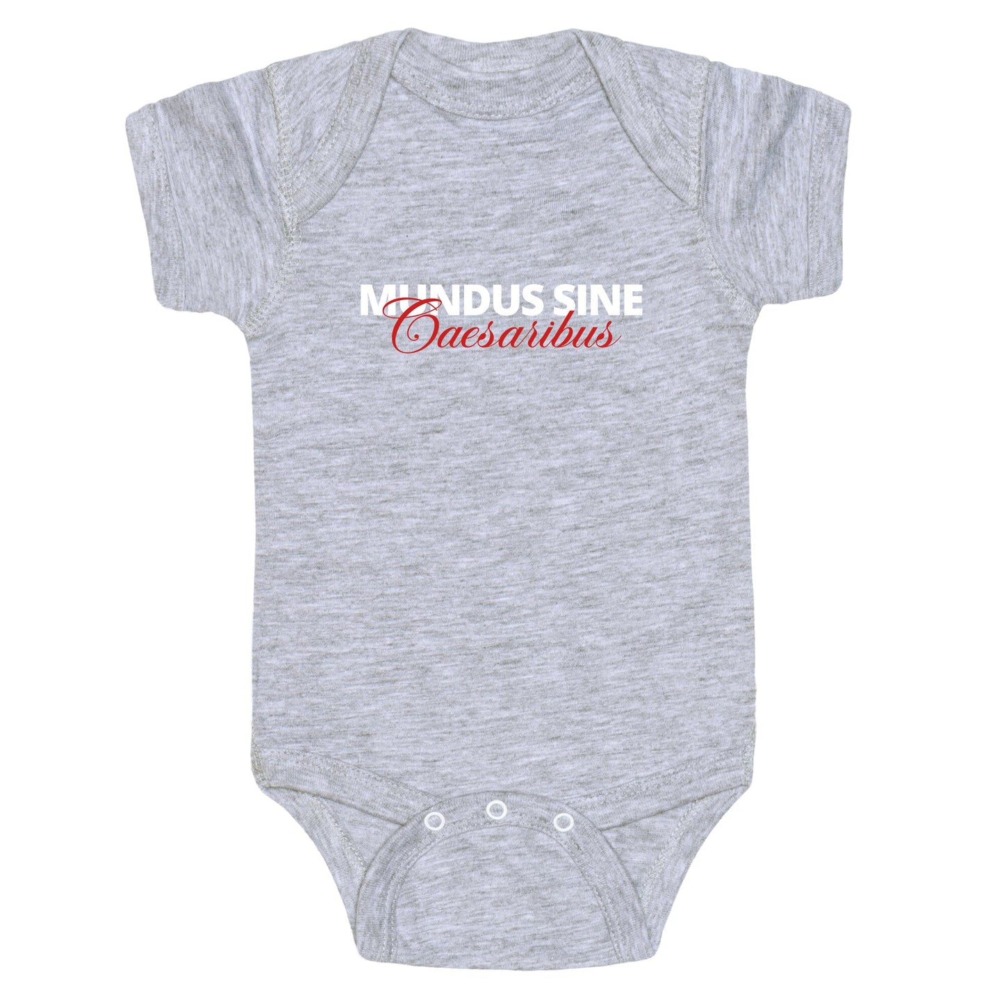Mundus Sine Caesaribus CEO Quote Baby One-Piece