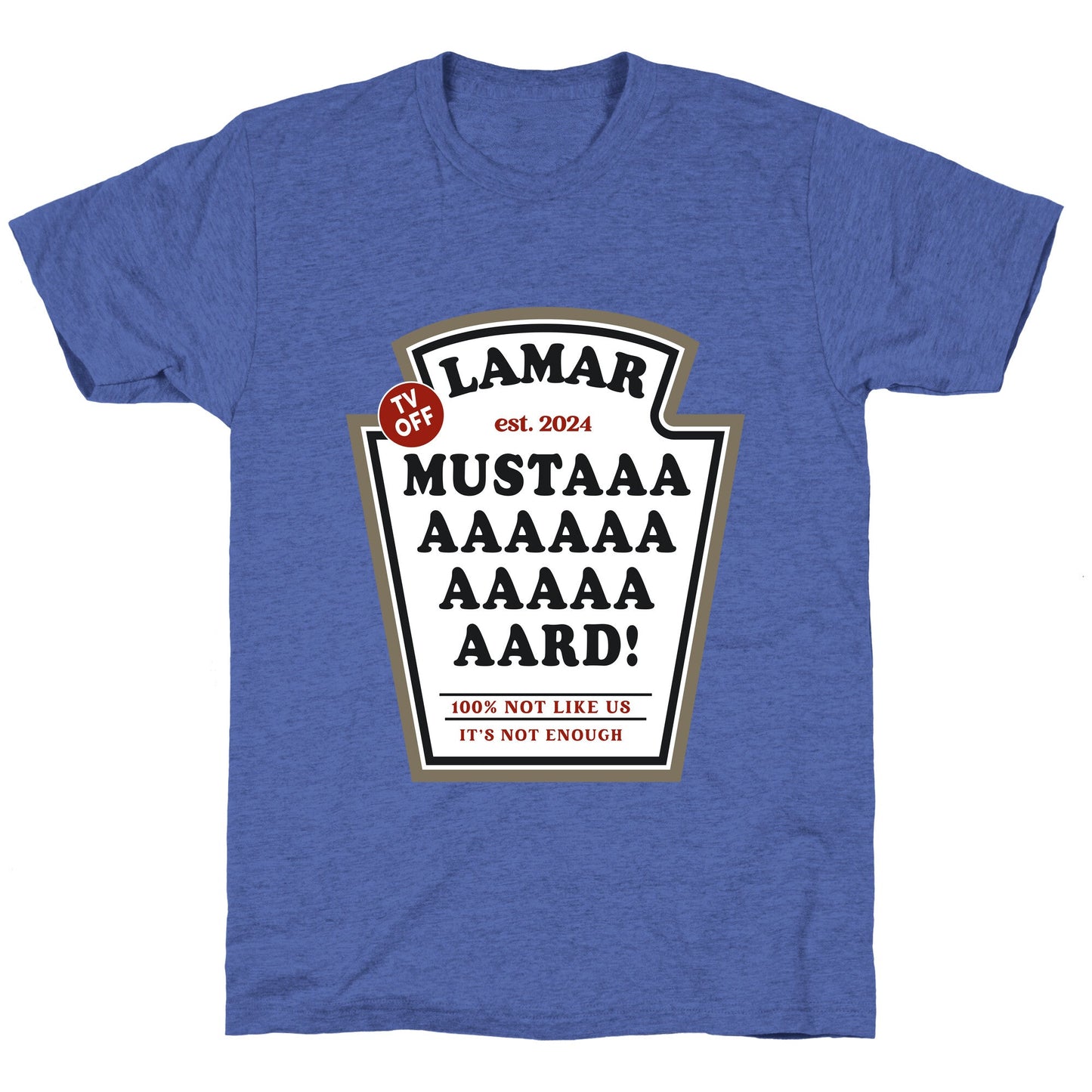 Kendrick Mustard TV Off Unisex Triblend Tee
