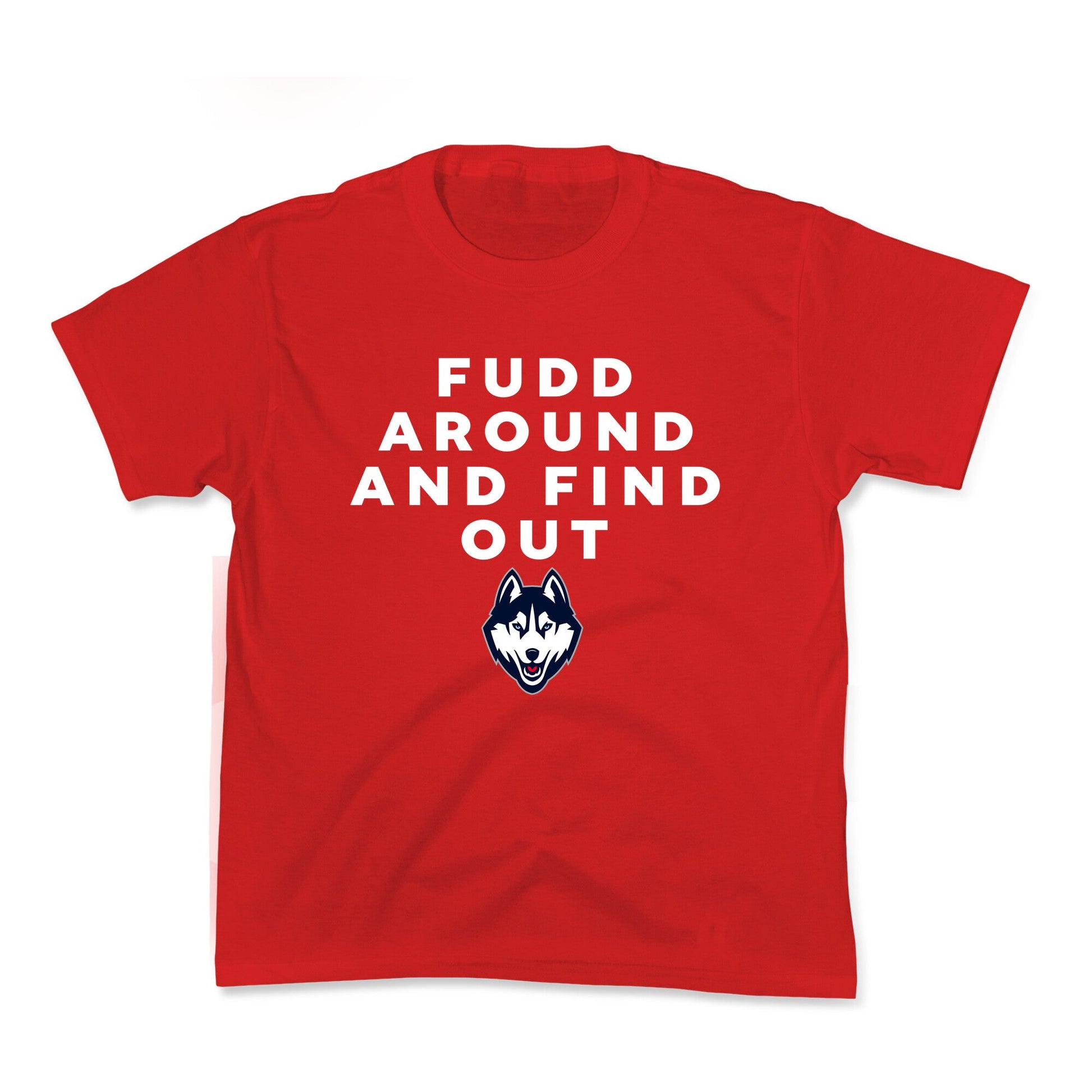 Fudd Around Find Out Kids Tee