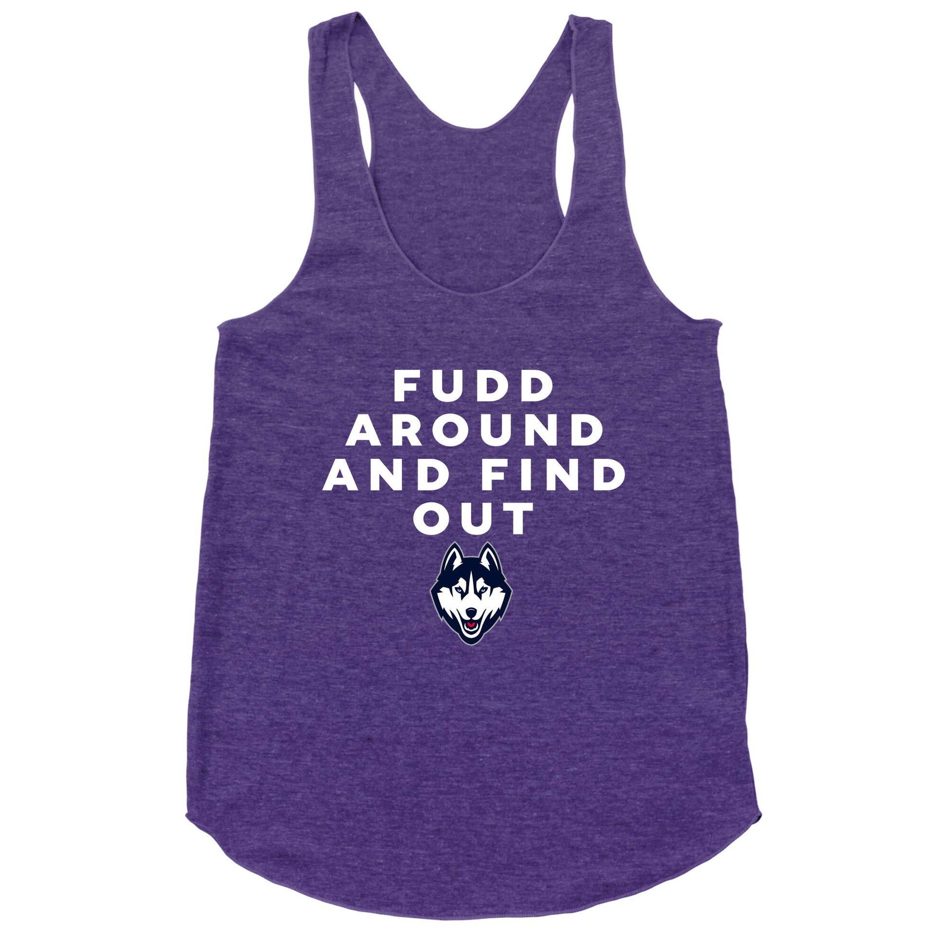Fudd Around Find Out Racerback Tank