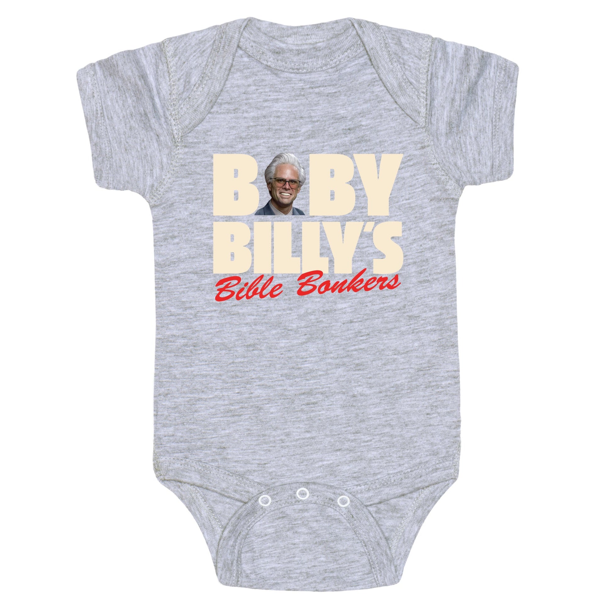 Baby Billys Bible Bonkers Baby One-Piece