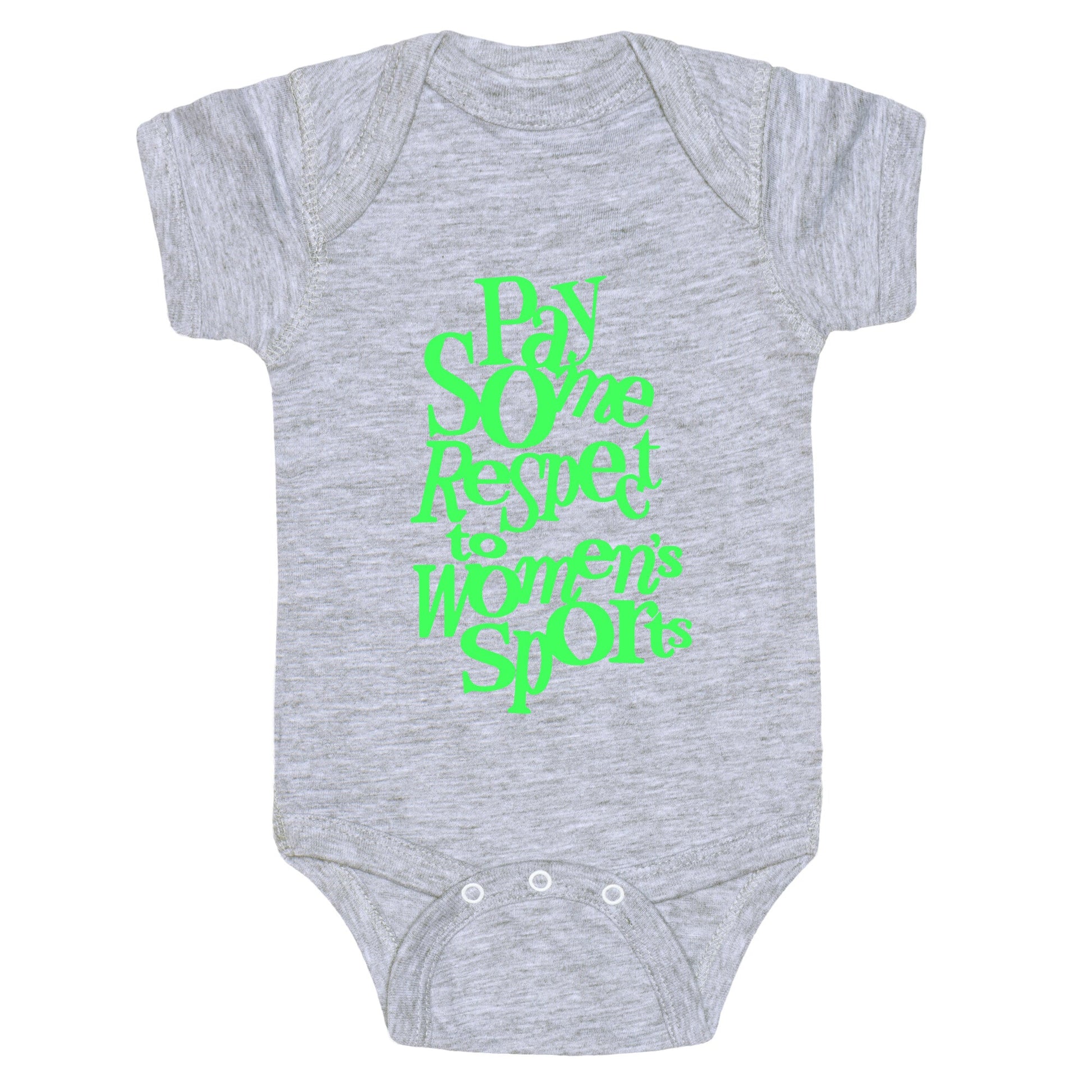 Pay Some Respect To Womens Sports Baby One-Piece
